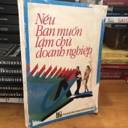 Nếu bạn muốn làm chủ doanh nghiệp