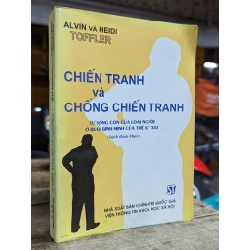 CHIẾN TRANH VÀ CHỐNG CHIẾN TRANH - AVIN VÀ HEIDI