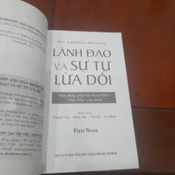 The Arbinger Institute - LÃNH ĐẠO và sự TỰ LỪA DỐI 703006
