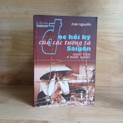 Đọc Hồi Ký Của Các Tướng Tá Sài Gòn - Mai Nguyễn
