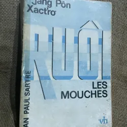 Ruồi JEAN PAUL SARTRE - LES MOUCHES- song ngữ Pháp việt, Châu Diên dịch 