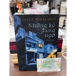 Những Kẻ Đáng Ngờ - Higashino Keigo