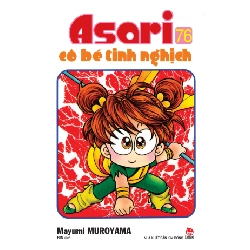 Asari - Cô Bé Tinh Nghịch - Tập 76 - Mayumi Muroyama (Mới 100%) Manga, comic, NXB Kim Đồng - SÁCH ĐẠI HỌC