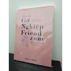 Gỡ Nghiệp Friend Zone - The Wing Girls New 100% HCM.ASB2303