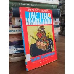 The Timi Wrap Trio: Sam Samurai - Jon Scieszka