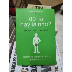 Đô-la hay lá nho? - lột trần cô nàng kinh tế họcHPB.HCM01/03