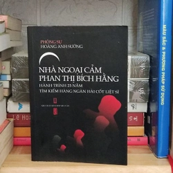 Phóng sự Hoàng Anh Sướng - NHÀ NGOẠI CẢM PHAN THỊ BÍCH HẰNG 306983