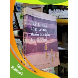 (TẶNG BOOKMARK) Kỹ thuật lập trình điều khiển hệ thống Đỗ Xuân Tiến mới 80% ố có viết 2003 GIÁO TRÌNH, CHUYÊN MÔN RBK1709