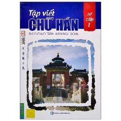 Tập Viết Chữ Hán Theo Giáo Trình Hán Ngữ Boya - Sơ Cấp 1 - Kaixin 159649