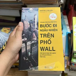 II Sách Kinh Tế: Bước Đi Ngẫu Nhiên Trên Phố Wall - BURTON G. MALKIEL - 2021