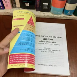 II Sức Khoẻ: Phòng Ngừa Và Chữa Bệnh Ung Thư Bằng Cách Nào? - Quách Văn Mích - 2023 558518