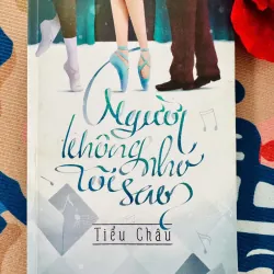 [Sách văn học] Người không nhớ tôi sao? - Tiểu Châu (Alphabooks) - Trung Bình 929259