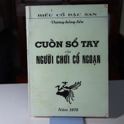 Cuốn sổ tay của Người Chơi Cổ Ngoạn- Vương Hồng Sển