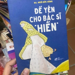 Để yên cho bác sĩ hiền