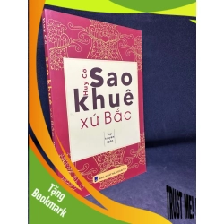(TẶNG BOOKMARK) Sao Khuê xứ Bắc- Huy Cờ, 2019, mới 80% (ố nhẹ) RBK1101
