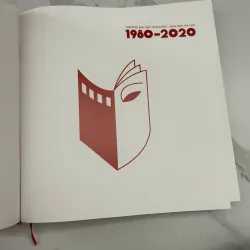 40 NĂM Trường Đại học Sân khấu - Điện ảnh Hà Nội 1980-2020 - Trường ĐH SKĐA Hà Nội 1044097