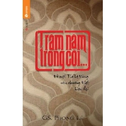 Trăm năm trong cõi (TB) - Phong Lê 2015 New 100% HCM.PO 345857