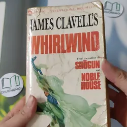 [MIỄN PHÍ BỌC SÁCH] [XƯA] Whirlwind (1986) - James Clavell 1027179