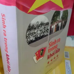 sinh ra trong khói lửa 925752