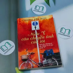 Nước Ý: Câu chuyện tình của tôi - Trương Anh Ngọc 694942