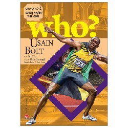 Who? Chuyện Kể Về Danh Nhân Thế Giới - Usain Bolt - Oh Gisu, Kim Gwangil 144225