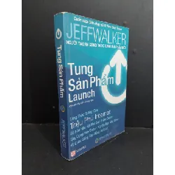 [Sách Cũ SCGR] Tung sản phẩm mới 70% ố vàng rách gáy có chữ ký trang đầu 2017 HCM2811 Jeff Walker MARKETING KINH DOANH