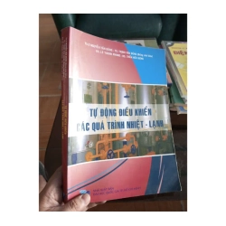 Tự động điều khiển các quá trình nhiệt lạnh - Tiến Dũng 2009