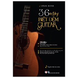 36 Ngày Biết Đệm Guitar - Song Minh 161329