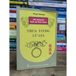 THỪA TƯỚNG LỮ GIA - PHẠM KHANG 317129