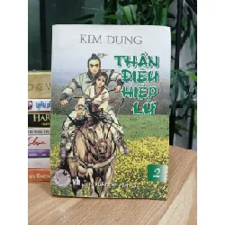 Thần Điêu Hiệp Lữ (Tập 2) – Kim Dung