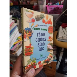 (TẶNG BOOKMARK) Cẩm nang tăng cường sinh lực - Brewer - 2004 mới 80% ố - KHOA HỌC ĐỜI SỐNG - RBK0111