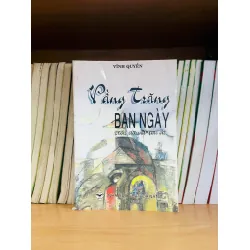 Vầng trăng ban ngày - Vĩnh Quyền