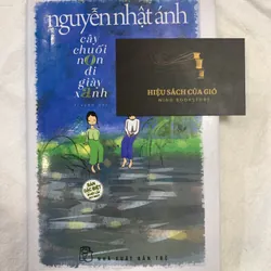 [CHỮ KÝ, BÌA CỨNG] Cây chuối non đi giày xanh - Nguyễn Nhật Ánh