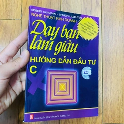 DẠY BẠN LÀM GIÀU - HƯỚNG DẪN ĐẦU TƯ