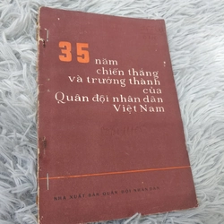 35 năm chiến thắng và trưởng thành của quân đội nhân dân Việt Nam 273456