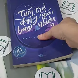 Tuổi Trẻ Đáng Giá Bao Nhiêu? 705622