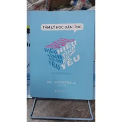 Sách: Hiểu tình rồi hãy yêu - TG: Dr Goodwill (B3) 1066388
