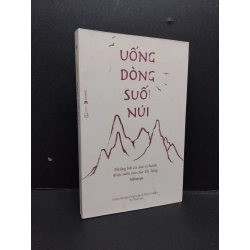 Uống dòng suối núi mới 90% bẩn nhẹ 2019 HCM1008 Lama Kunga Rinpoche & Brian Cutillo TÂM LÝ 202130