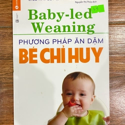 Phương pháp ăn dặm bé chỉ huy (k4)