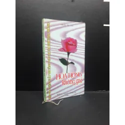 [Phiên Chợ Sách Cũ] Hoa Hồng Không Gai 1997 2303 424566