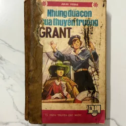 Những đứa con của thuyền trưởng Grant - Jules Verne 1021559