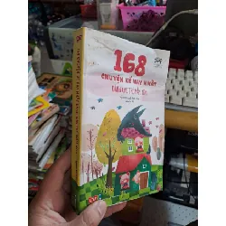 168 chuyện kể hay nhất dành cho trẻ mầm non - Nguyên Anh - mới 80% ẫm - SÁCH ĐỒNG GIÁ 5K - HCM0111 Blogmeo 281125