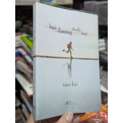 Bụi đường tuổi trẻ - Tâm Bùi 379022