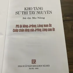 Sử  thi Mơ Nông Pit ôi lêng yrêng, Lêng kon ột Cướp chăn têng của rêng, Lêng con ốt 993214