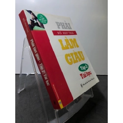 Phải làm giàu tập 2 - Tài lực 2007 mới 80% ố nhẹ note xanh trang cuối Đỗ Huy Thái HPB3007 KỸ NĂNG