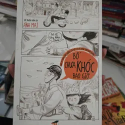 BỐ CHƯA KHÓC BAO GIỜ