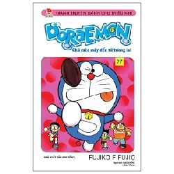 Doraemon - Chú Mèo Máy Đến Từ Tương Lai - Tập 27 - Fujiko F Fujio (Mới 100%) Truyện tranh, NXB Kim Đồng - SÁCH ĐẠI HỌC