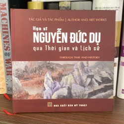 Hoạ Sĩ Nguyễn Đức Dụ qua Thời gian và lịch sử