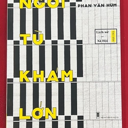 Ngồi Tù Khám Lớn - Phan Văn Hùm