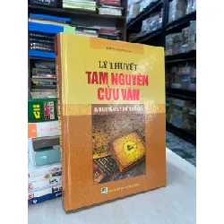 Lý thuyết Tam Nguyên Cửu Vận và nguyên lý dự báo cổ - Hoàng Tuấn biên soạn